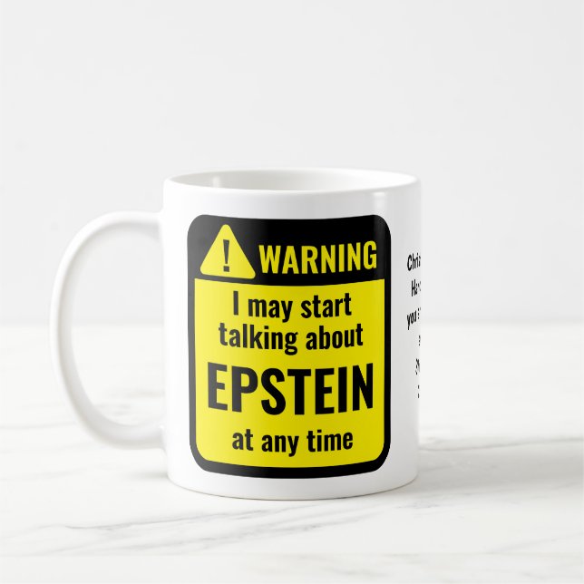 EPSTEIN Rolig Personlig Varning Kaffemugg (Vänster)