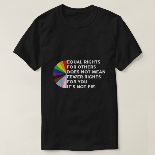 Equal Rights For Others Does Not Mean Fewer Rights T Shirt (Design framsida)