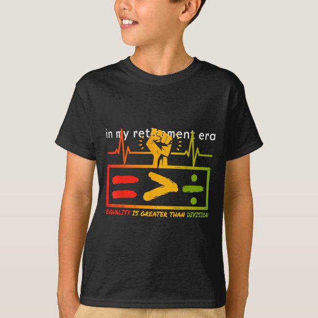 Equality Is Greater Than Division Math Teacher Bla T Shirt (Framsida)