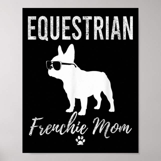 Equestrian Frenchie Mom Funny Horseback Riding Gif Poster (Framsidan)
