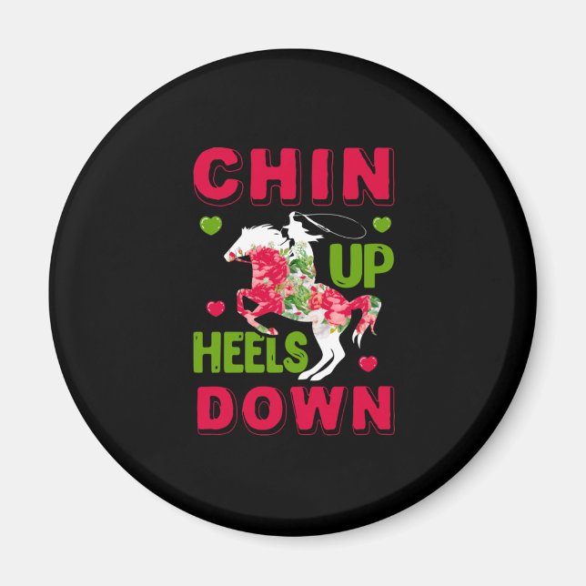 Equestrian Gift | Chin Up Heels Down Magnet (Framsidan)