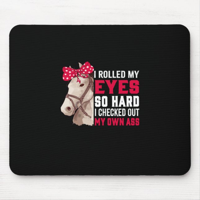 Equestrian Gift | Rullade mitt Öga så hårt Musmatta (Framsidan)