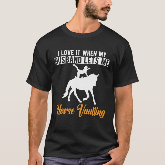 Equestrian Horse Vaulting Wife T Shirt (Framsida)