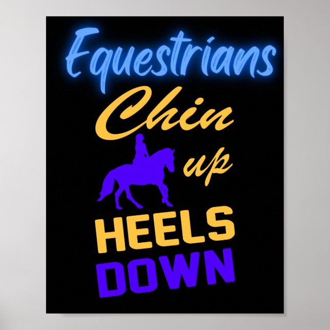 Equestrians Chin Up Heels Down i Blue Gult Poster (Framsidan)