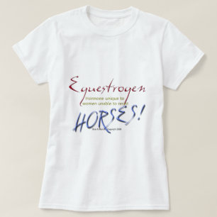 Equestrogen: rolig häst tee shirt