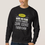 Equine Science Teacher Superhjälte Graphic - har i Lång Ärmad Tröja<br><div class="desc">Equine Science Teacher Superhjälte Graphic - ha ingen rädsla</div>