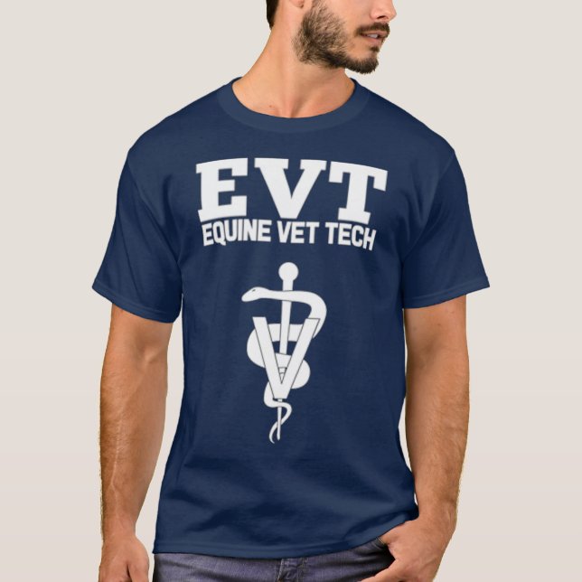 Equine Vet Tech Veterinary Medicine EVT T Shirt (Framsida)