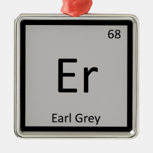 Er - Earl Grått Tea Chemistry Periodic Bord Symbo Julgransprydnad Metall