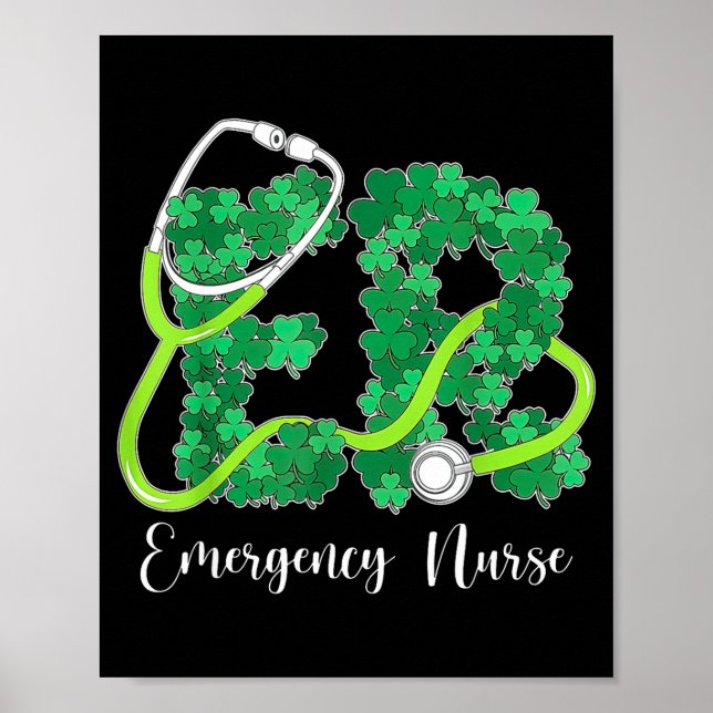 Er Emergency Nurse Stethoscope St. Patrick's Day S Poster (Framsidan)