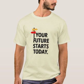 Er framtid börjar i dag t shirt