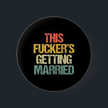 Er Gifta sig - Bachelor Party Funny G Knapp<br><div class="desc">Den här Er Gifta sig - Bachelor Party Funny Groom</div>