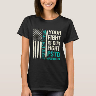 Er kamp är vår kamp - PTFD-medvetenheten T Shirt