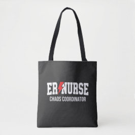 ER Nurse Chaos Coordinator Tygkasse