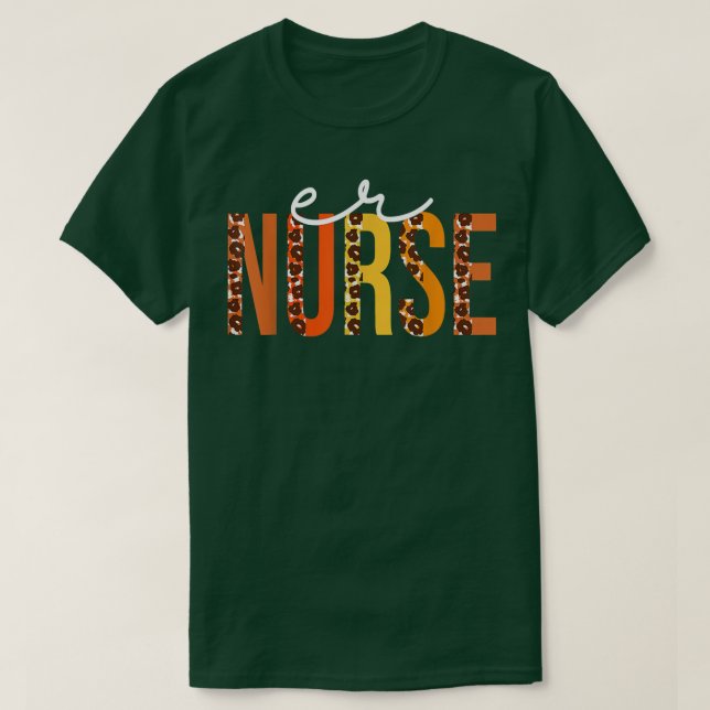 ER Nurse leopard Cute Fall Autumn Älskare Thanksgi T Shirt (Design framsida)