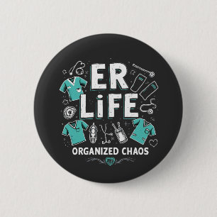 ER Nurse Organiserat kaos Funny hälso- och sjukvår Knapp