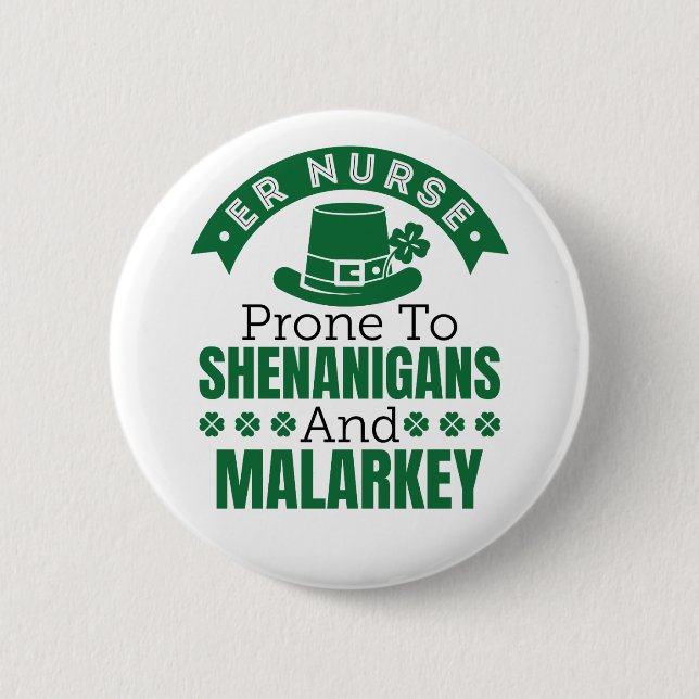 ER Nurse Prone to Shenanigans St patricks day Knapp (Framsida)