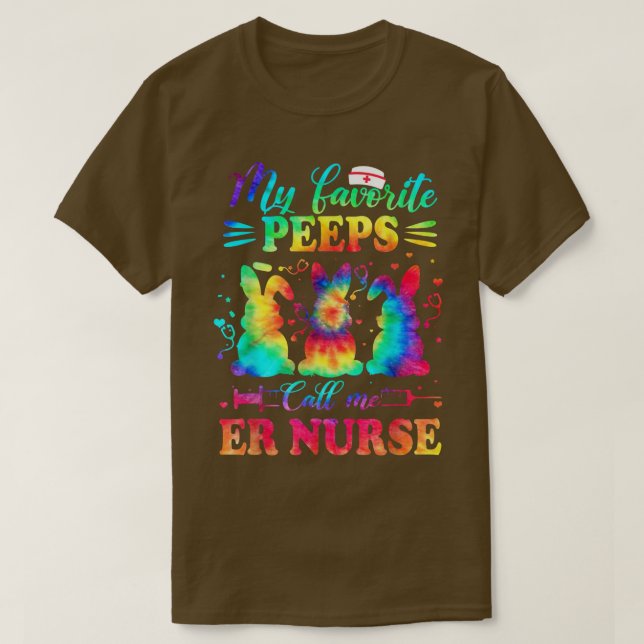 ER Nurse Tie Dye Favorite Nurse Påsk T Shirt (Design framsida)