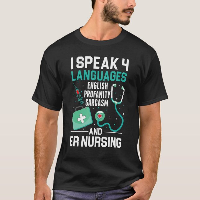 ER Sjuksköterska I tala 4 språk Akutet Sjuksköters T Shirt (Framsida)