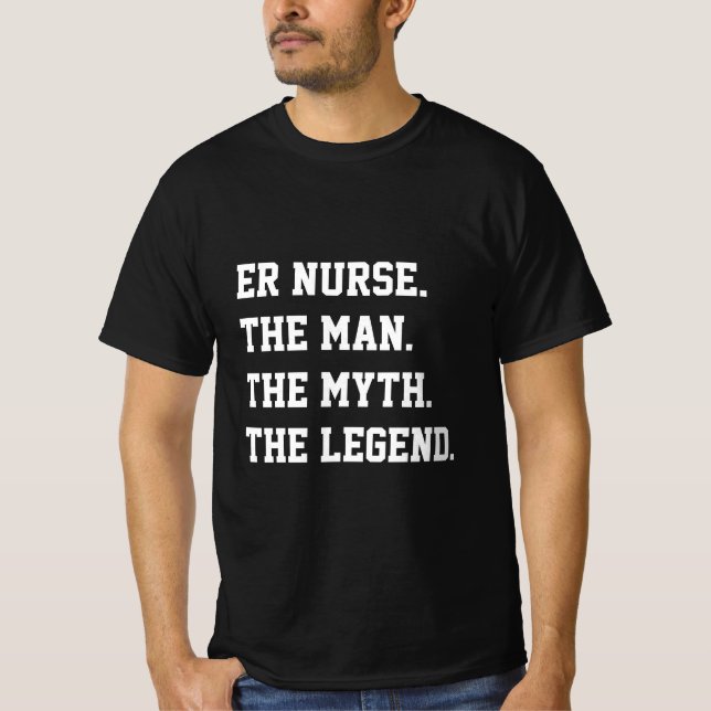 Er Sjuksköterska Mannen Myten Legenden   T-Shirt (Framsida)