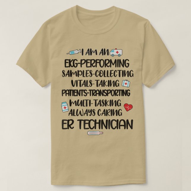 ER Technician Apprecition Akut Room Tech ERT T Shirt (Design framsida)