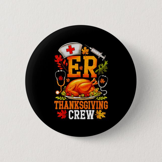 Er Thanksgiving Crew Nurse Emergency Room Register Knapp (Framsida)