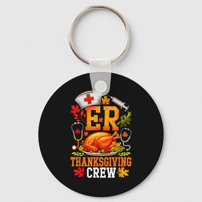 Er Thanksgiving Crew Nurse Emergency Room Register Nyckelring (Framsida)