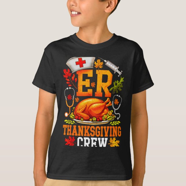 Er Thanksgiving Crew Nurse Emergency Room Register T Shirt (Framsida)