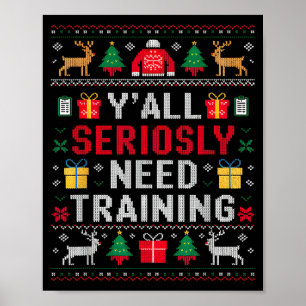 Era behöver verkligen utbildning Fula kontors jul Poster