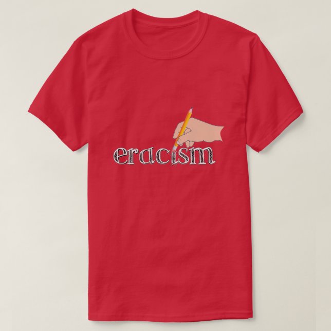 Eracism T-Shirt (Design framsida)