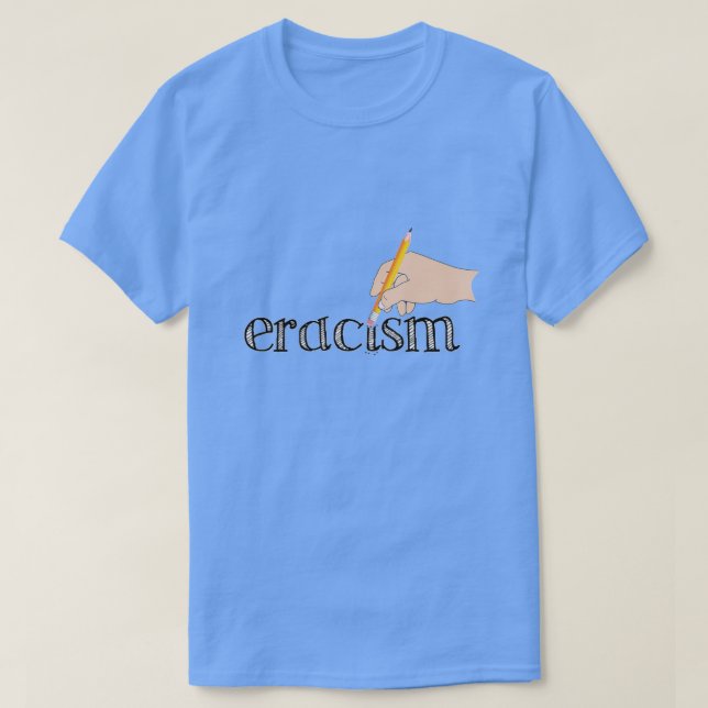 Eracism T-Shirt (Design framsida)