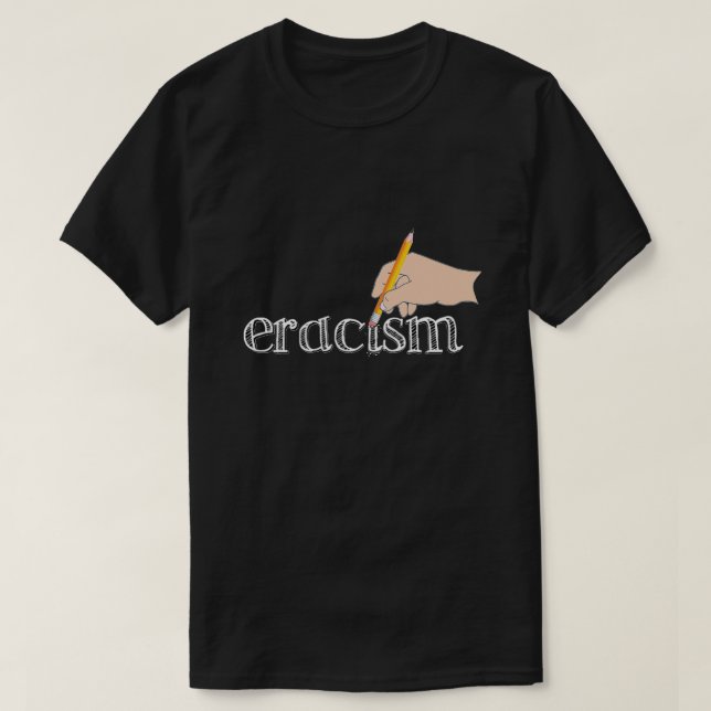 Eracism T-Shirt (Design framsida)