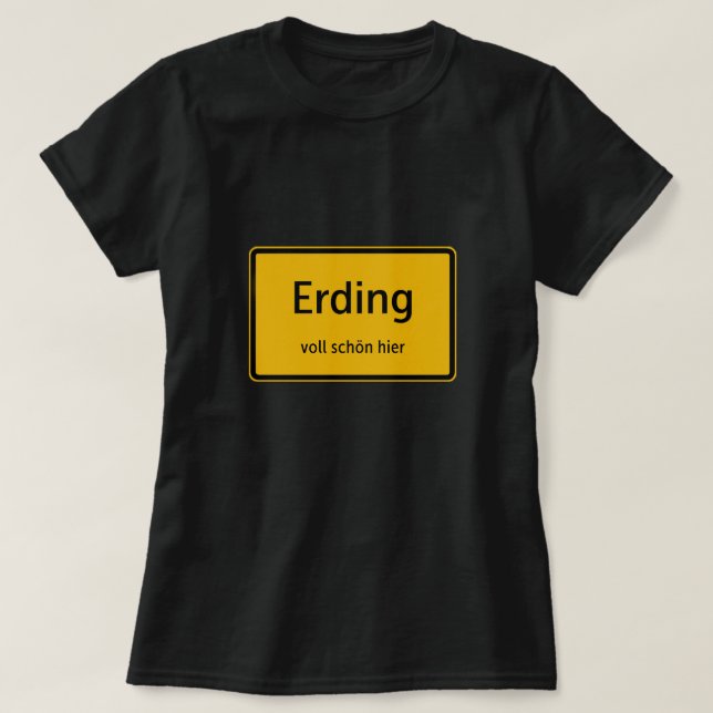 Erding Damen Frauen T-Shirt Tshirt Shirt (Design framsida)