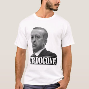 Erdogan Erdowent Turkiet T Shirt