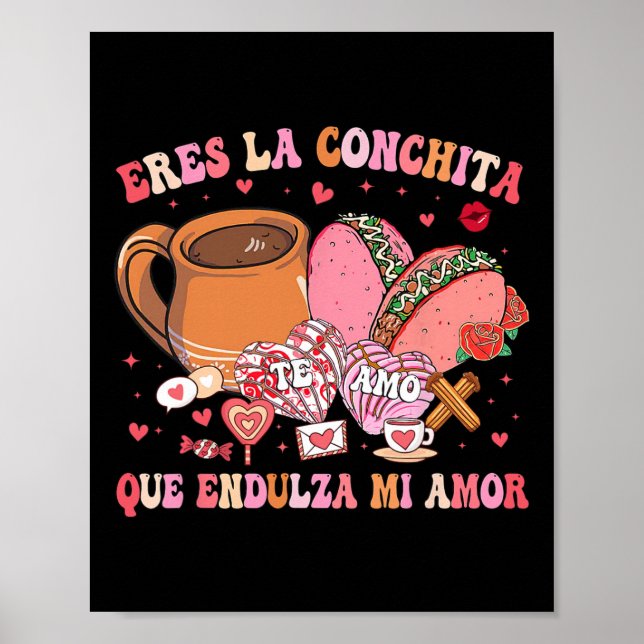 Eres La Conchita Que Endulza Mi Amor Mexikansk Val Poster (Framsidan)