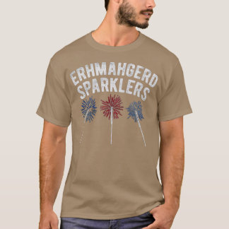 Erhmahgerd_Sparklers-removebg-förhandsgranskning T Shirt