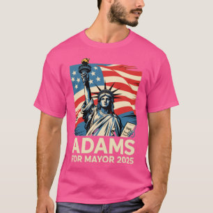 Eric Adams för NYC-borgmästarkampanj 2025 Pro Adam T Shirt