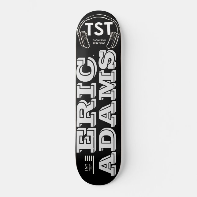 ERIC ADAMS Skateboard (Framsida)