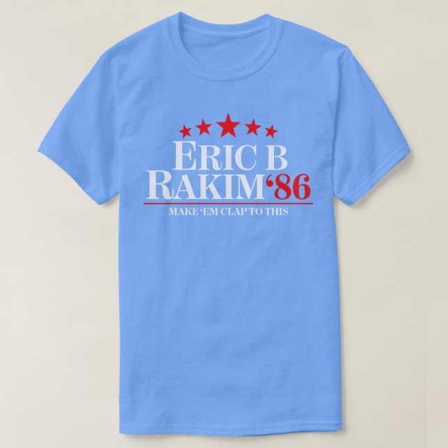 Eric B Rakim for Hat T Shirt (Design framsida)