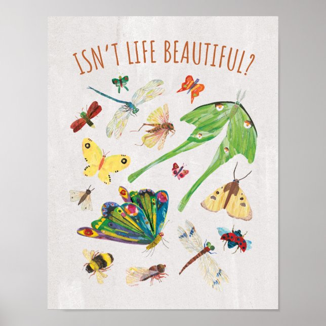 Eric Carle | Är Livet Inte Vackert Poster (Framsidan)