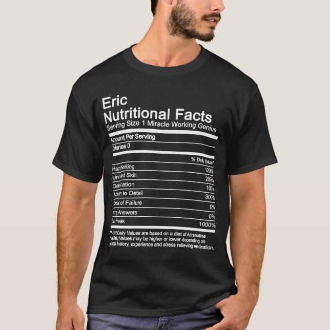 Eric Namn Nutritional Facts T Shirt (Framsida)
