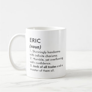 Eric namn, Redigerbart namn, Anpassat namn Kaffemugg