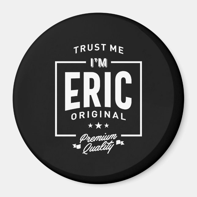 Eric Personlig Namn Birthday Gift Magnet (Framsidan)