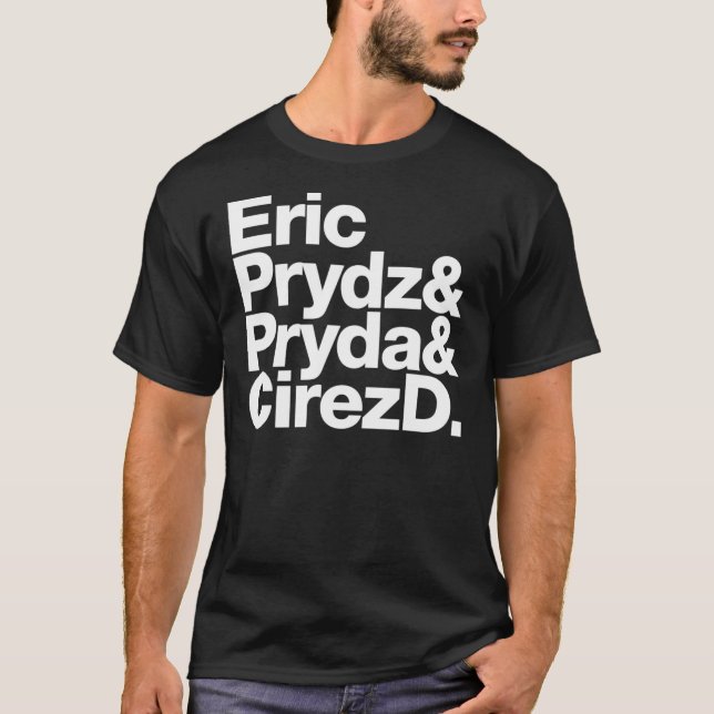 Eric Prydz AKA Pryda AKA Cirez D Classic T-Shirt (Framsida)