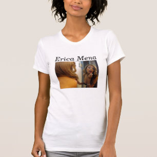 Erica Mena T-shirt
