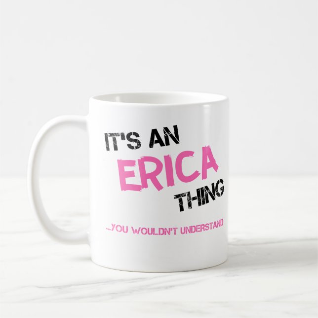 Erica sak skulle du inte förstå namn kaffemugg (Vänster)