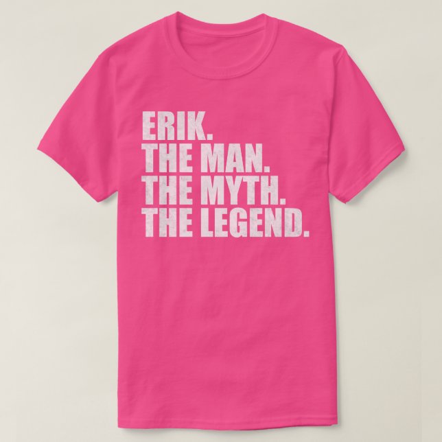 Erik Namn Erik given namn T Shirt (Design framsida)