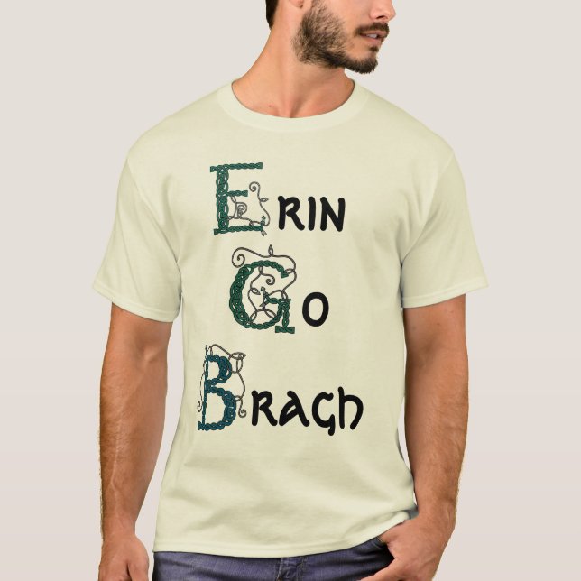 Erin går den Bragh skjortan Tee (Framsida)