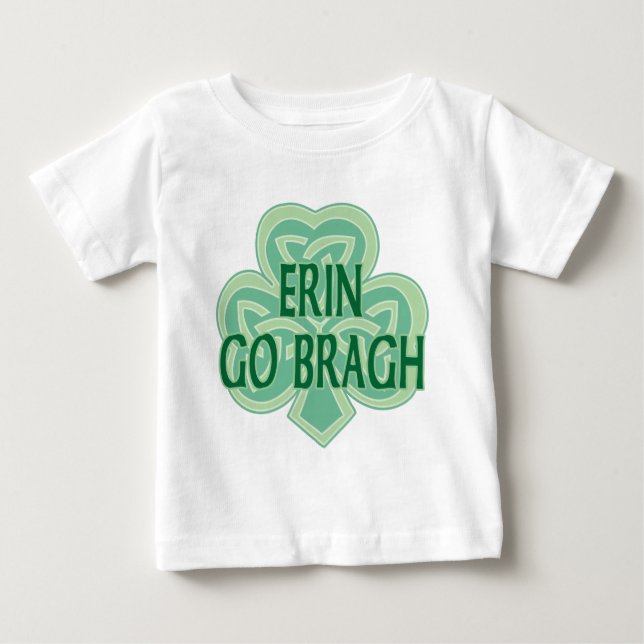 Erin Go Bragh Baby Shirt Tee (Framsida)