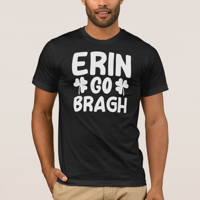 Erin Go Bragh St. Patrick's Day Design-60850 T Shirt (Framsida)
