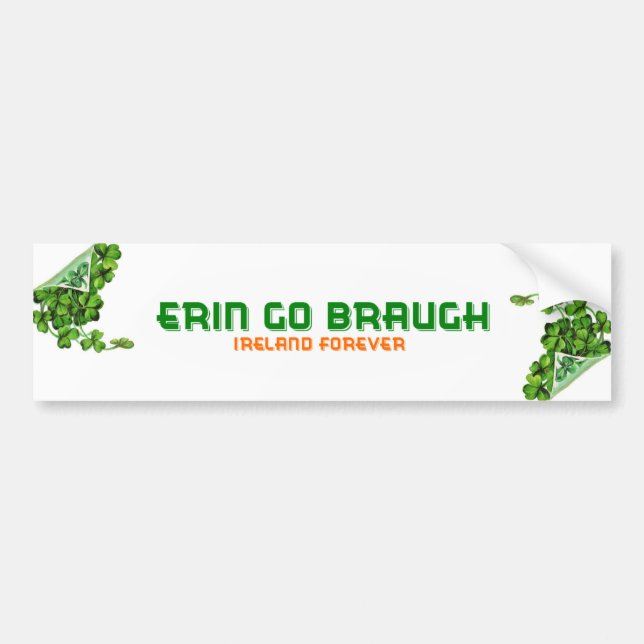 Erin Go Braugh Ireland Forever Bildekal (Framsidan)